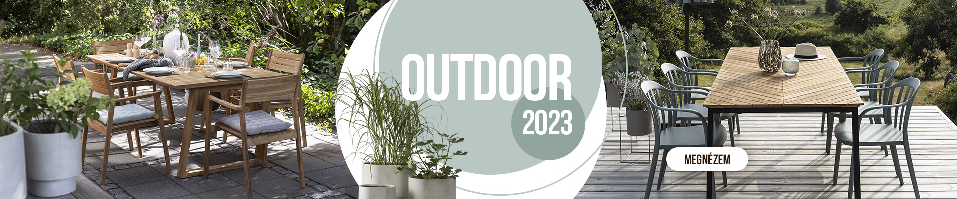 Outdoor 2023 - kültéri asztalok és székek