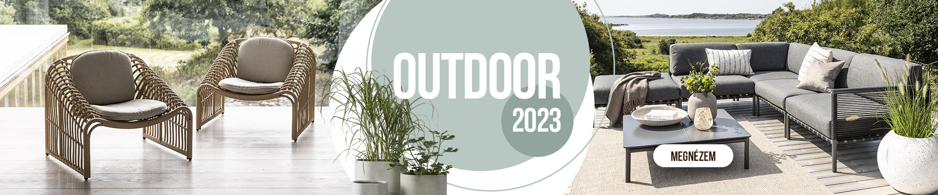 Outdoor 2023 - kültéri kanapék és fotelek